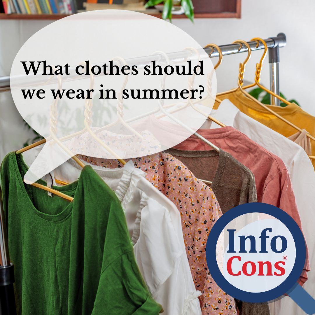 What Clothes Should We Wear in Summer InfoCons