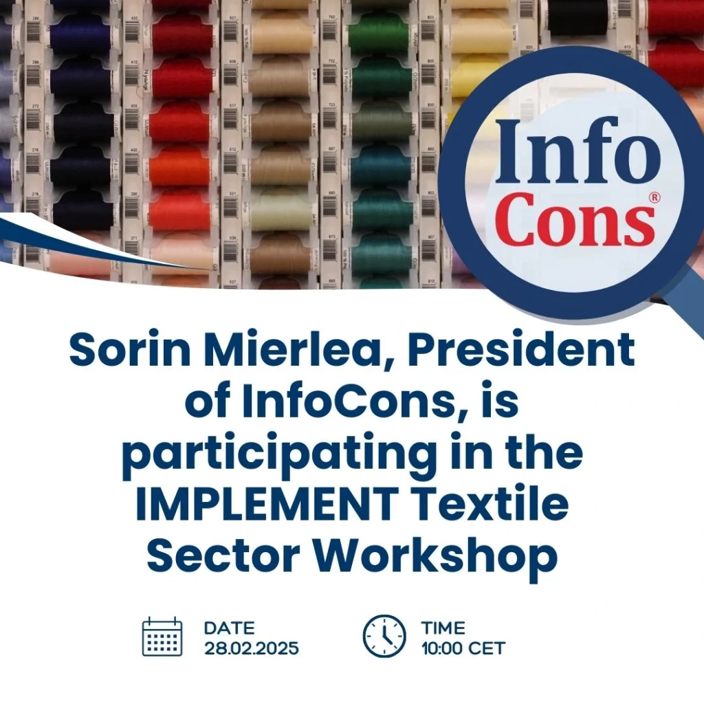 Sorin Mierlea , President of InfoCons , is participating in the IMPLEMENT Textile Sector Workshop