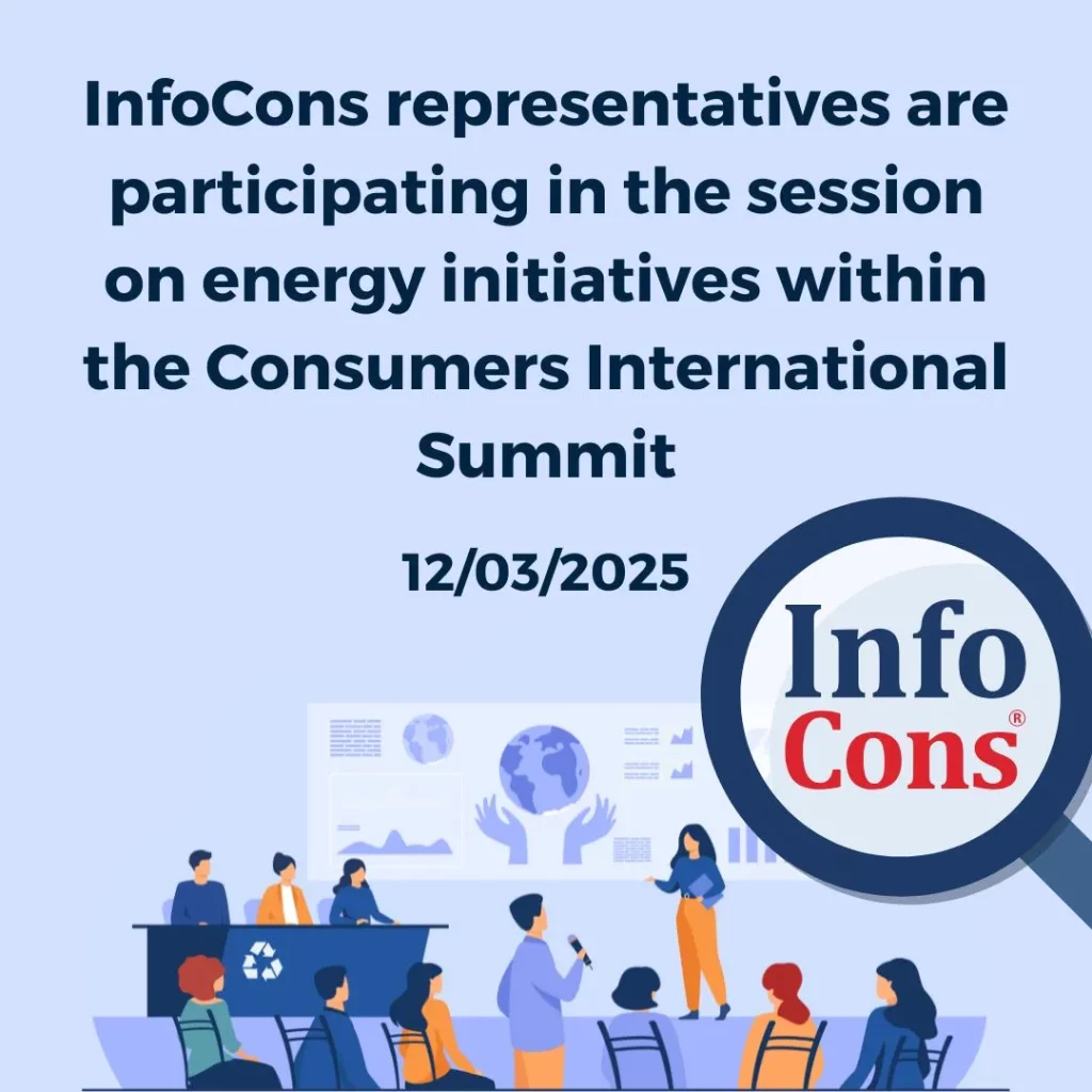 InfoCons Consumer Protection are participating in the session on energy initiatives within the Consumers International Summit