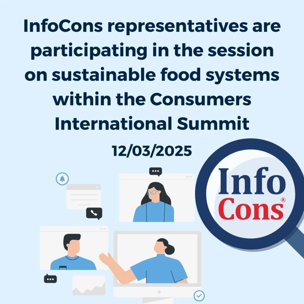 InfoCons Consumers Protection are participating in the session on sustainable food systems within the Consumers International Summit