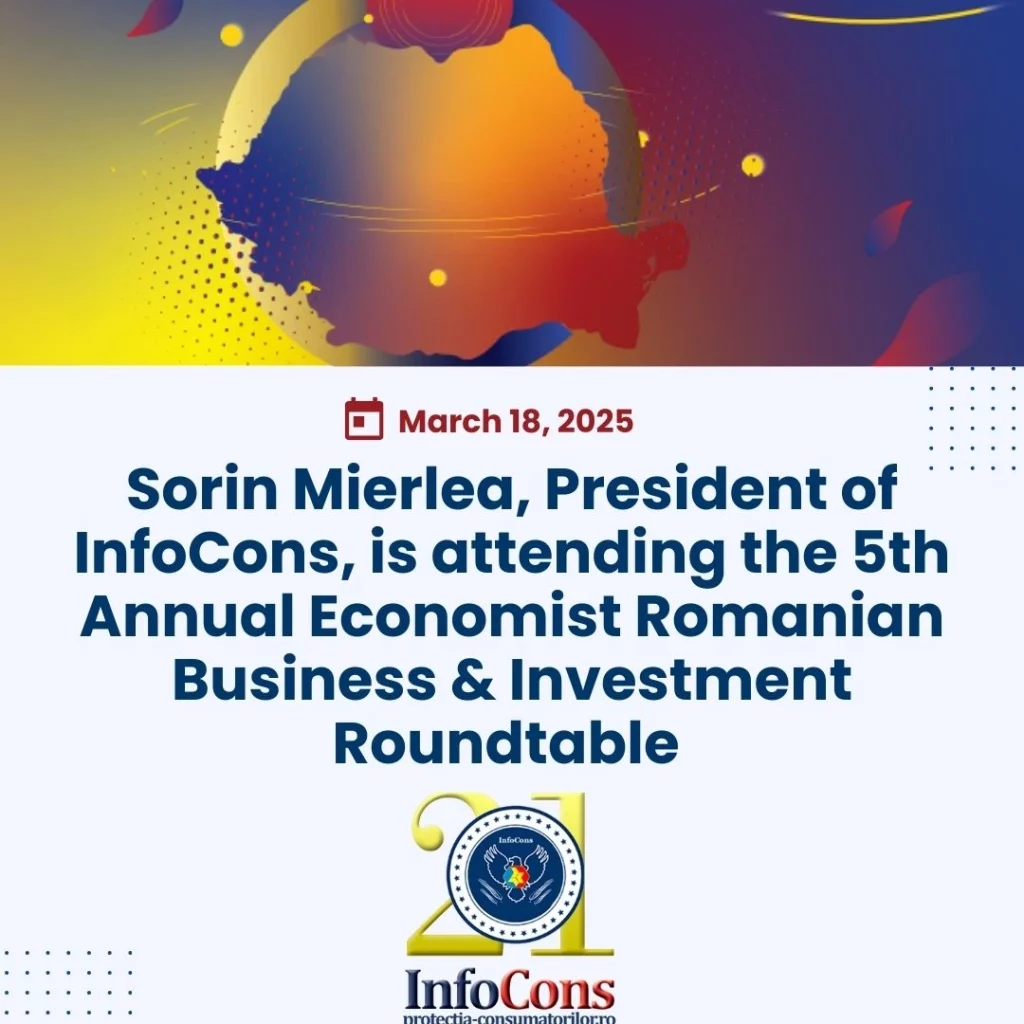 Sorin Mierlea , President of InfoCons Consumer Protection , is attending the 5th Annual Economist Romanian Business & Investment Roundtable