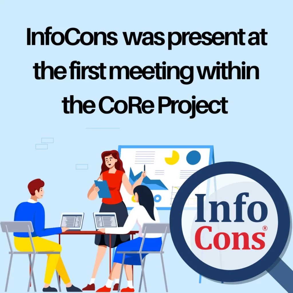 InfoCons Consumer Protection is present at the first meeting within the CoRe Project