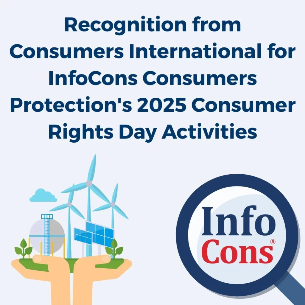 Recognition from Consumers International for InfoCons Consumers Protection's 2025 Consumer Rights Day Activities