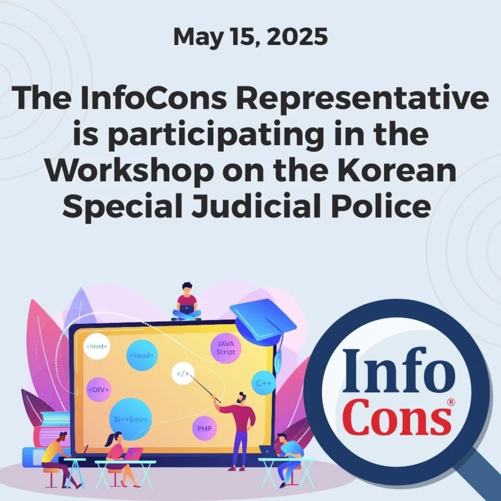 The InfoCons Consumers Protection Representative is participating in the Workshop on the Korean Special Judicial Police