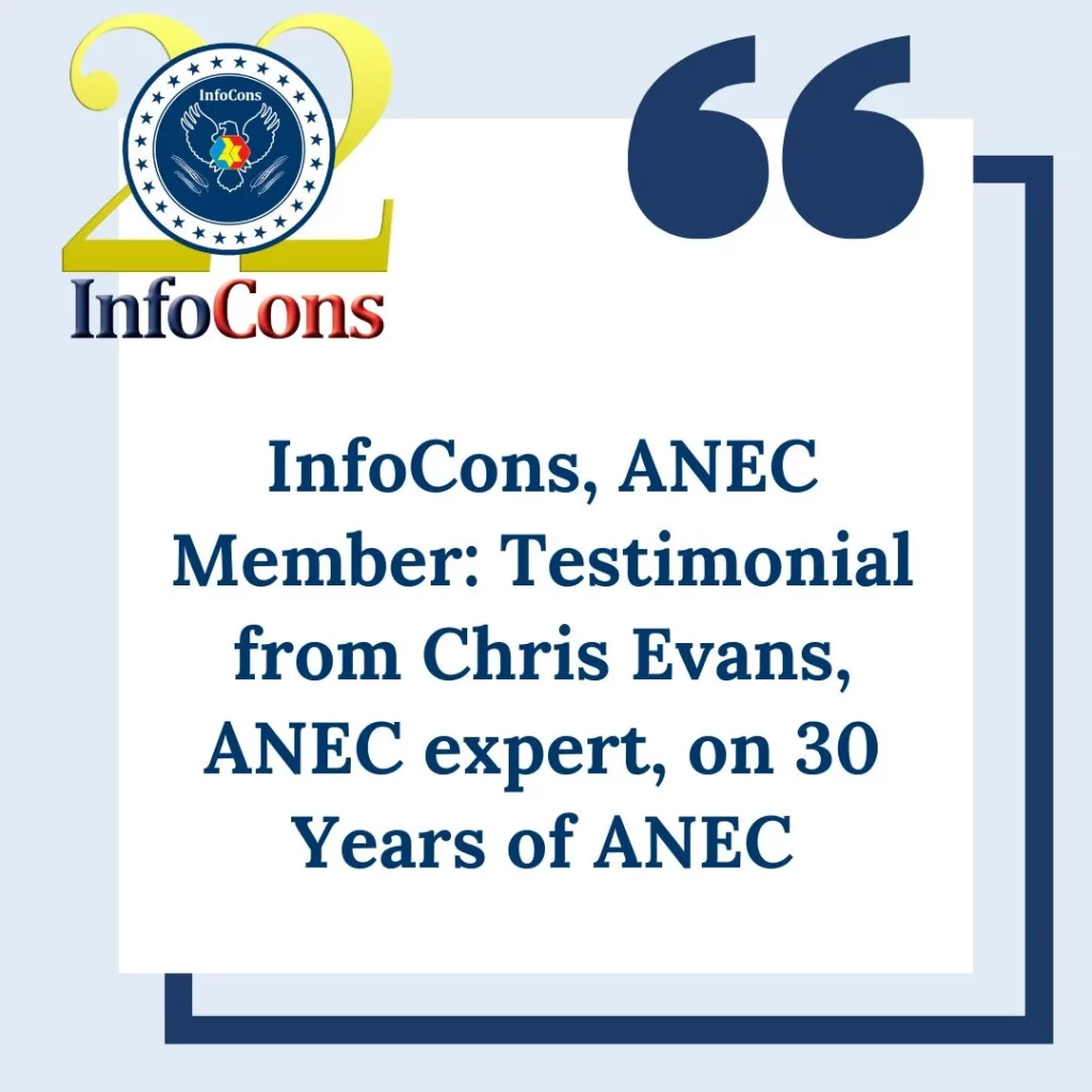 InfoCons – Consumers Protection , ANEC Member : Testimonial from Chris Evans , ANEC expert , on 30 Years of ANEC