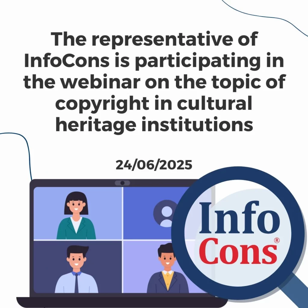 The representative of InfoCons Consumers Protection is participating in the webinar on the topic of copyright in cultural heritage institutions
