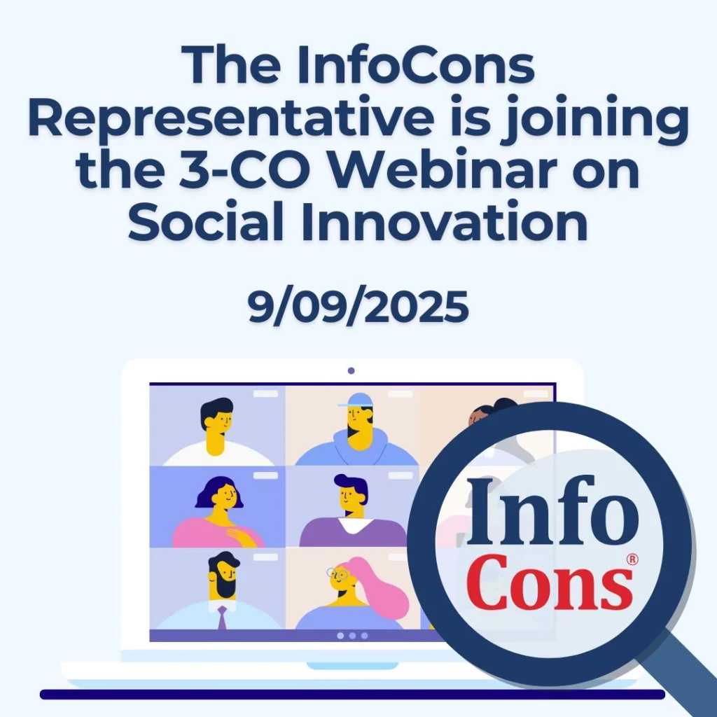 The InfoCons Consumers Protection Representative is joining the 3-CO Webinar on Social Innovation
