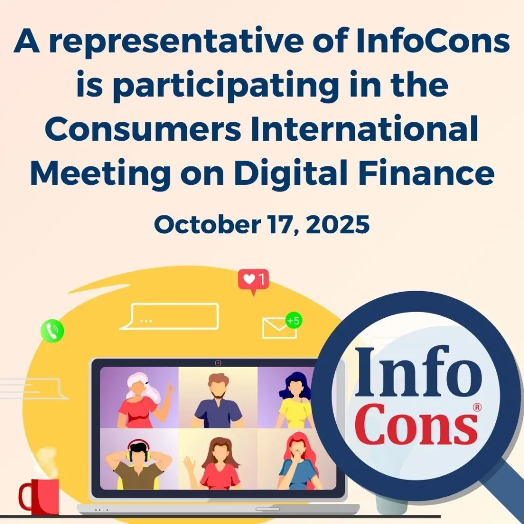 A representative of InfoCons Consumers Protection is participating in the Consumers International Meeting on Digital Finance