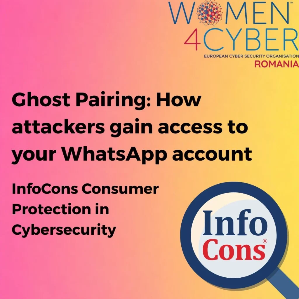 Ghost Pairing : How attackers gain access to your WhatsApp account – InfoCons Consumer Protection in Cybersecurity