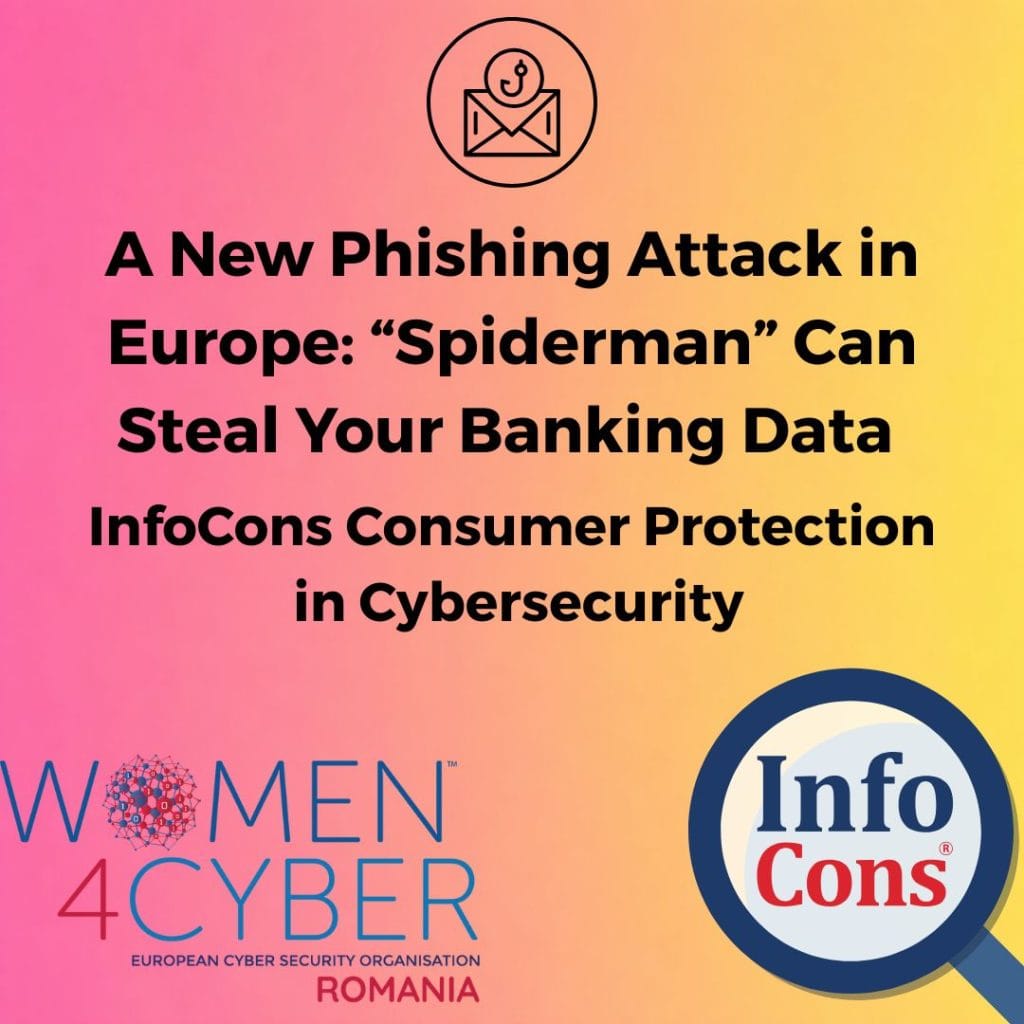 A New Phishing Attack in Europe: “Spiderman” Can Steal Your Banking Data – InfoCons Consumer Protection in Cybersecurity