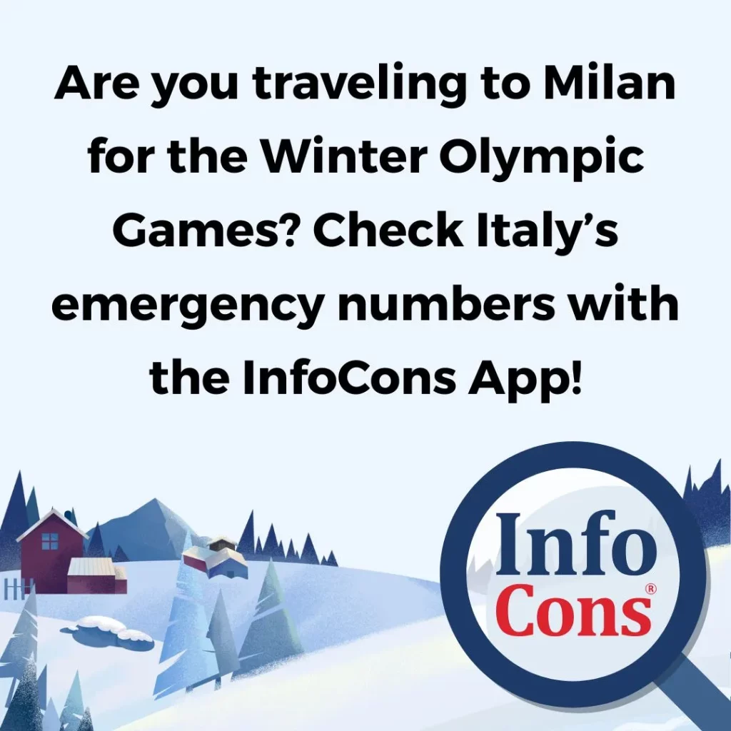 Are you traveling to Milan for the Winter Olympic Games ? Check Italy’s emergency numbers with the InfoCons App !