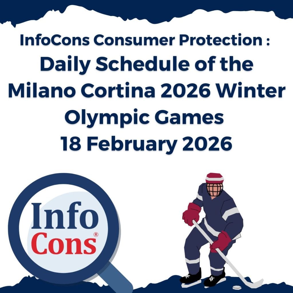 InfoCons Consumer Protection : Daily Schedule of the Milano Cortina 2026 Winter Olympic Games - 18 February 2026
