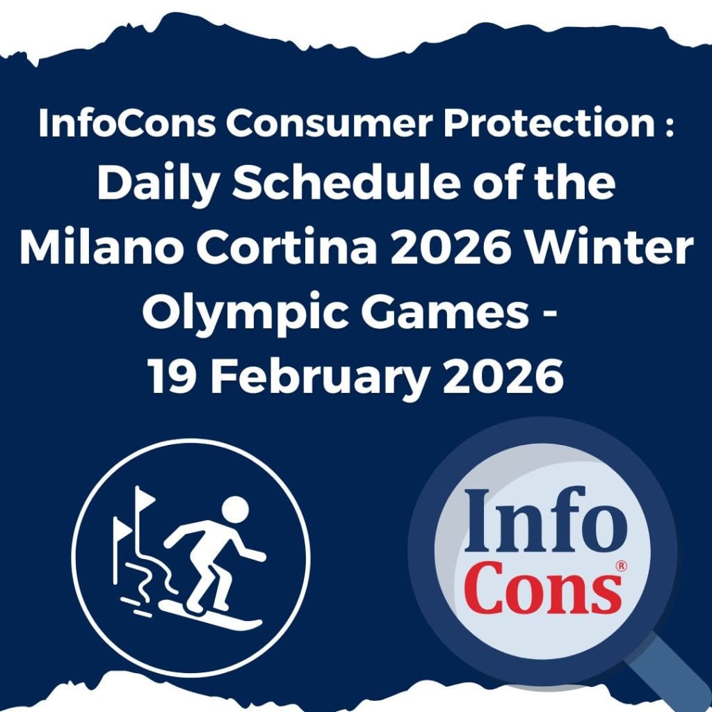 InfoCons Consumer Protection : Daily Schedule of the Milano Cortina 2026 Winter Olympic Games - 19 February 2026