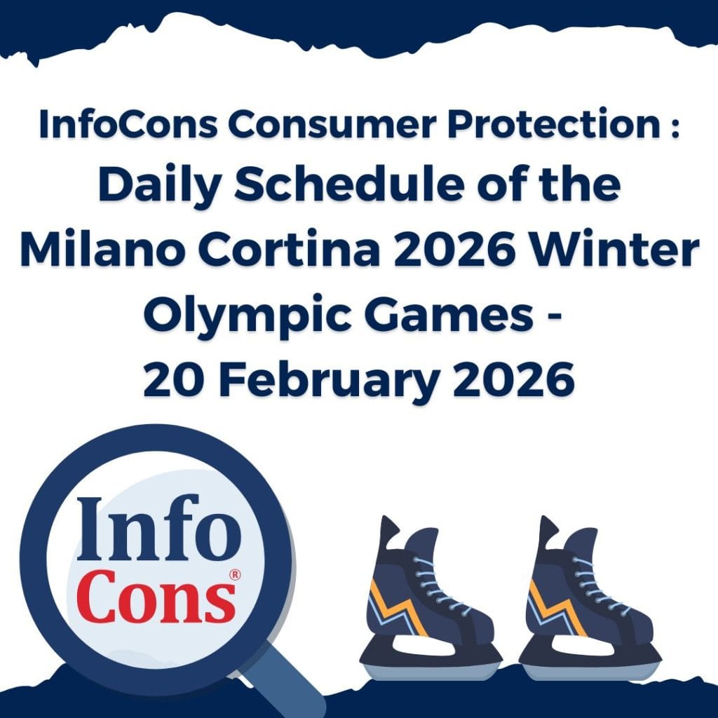 InfoCons Consumer Protection : Daily Schedule of the Milano Cortina 2026 Winter Olympic Games - 20 February 2026