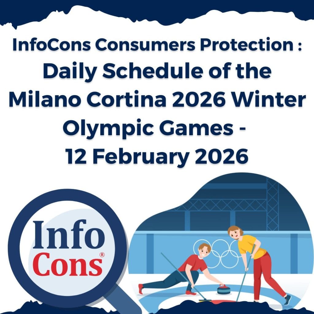 InfoCons Consumers Protection : Daily Schedule of the Milano Cortina 2026 Winter Olympic Games - 12 February 2026