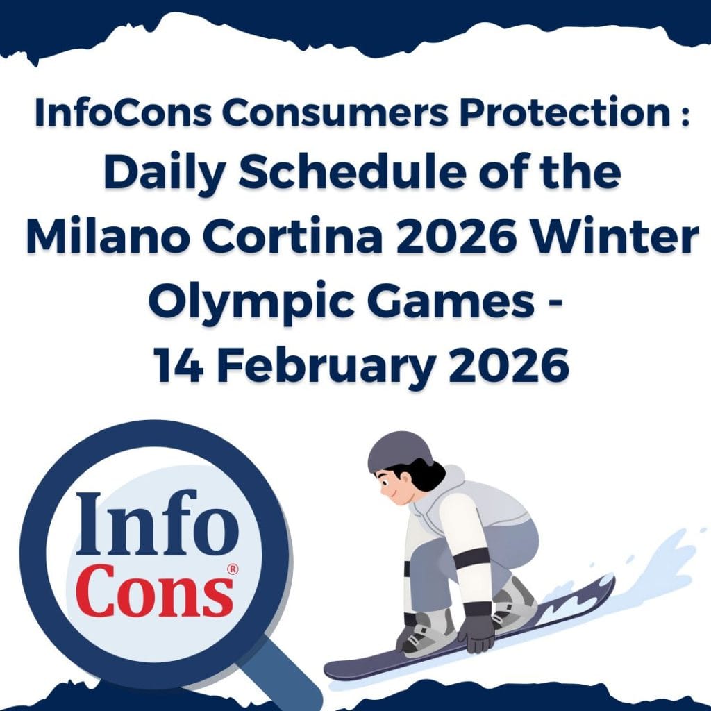 InfoCons Consumer Protection : Daily Schedule of the Milano Cortina 2026 Winter Olympic Games - 14 February 2026