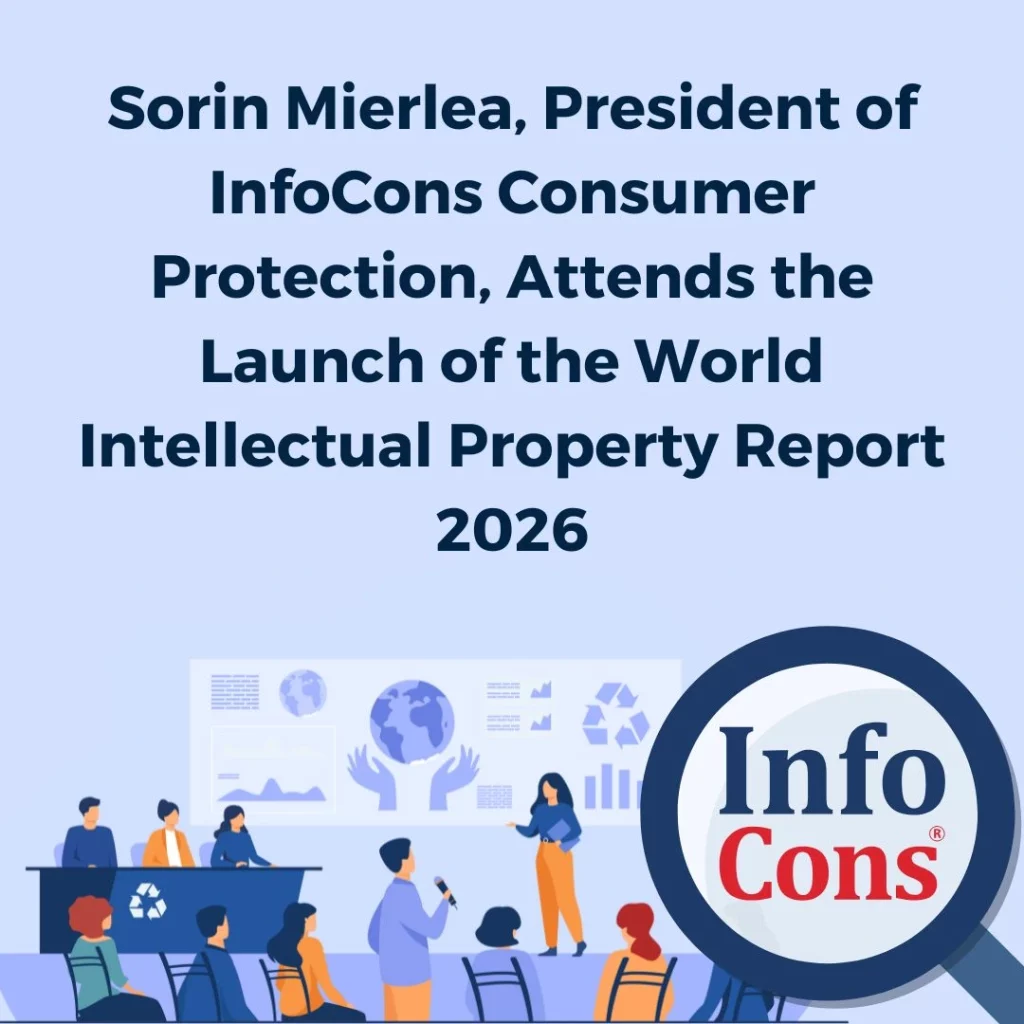 Sorin Mierlea , President of InfoCons Consumer Protection , Attends the Launch of the World Intellectual Property Report 2026