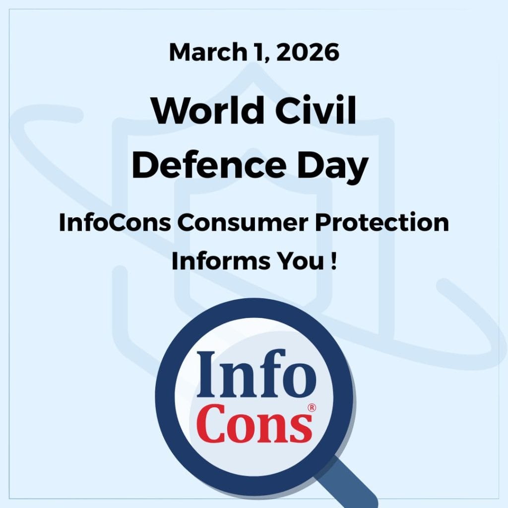 World Civil Defence Day - InfoCons Consumer Protection Informs You !