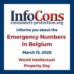 Emergency Numbers in Belgium ! Be Prepared on the occasion of World Consumer Rights Day - March 15 , 2026 - InfoCons Consumer Protection informs you