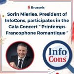 Sorin Mierlea , President of InfoCons Consumer Protection , participates in the Gala Concert “ Printemps Francophone Romantique ”