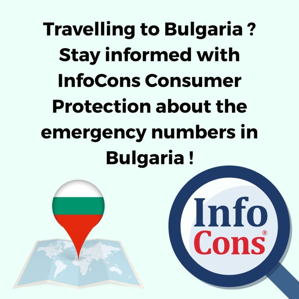 Travelling to Bulgaria ? Stay informed with InfoCons Consumer Protection about the emergency numbers in Bulgaria !