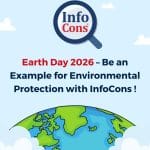 Earth Day 2026 – Be an Example for Environmental Protection with InfoCons !