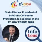 Sorin Mierlea, President of InfoCons Consumer Protection , is a speaker at the E³- GOV FORUM 2026