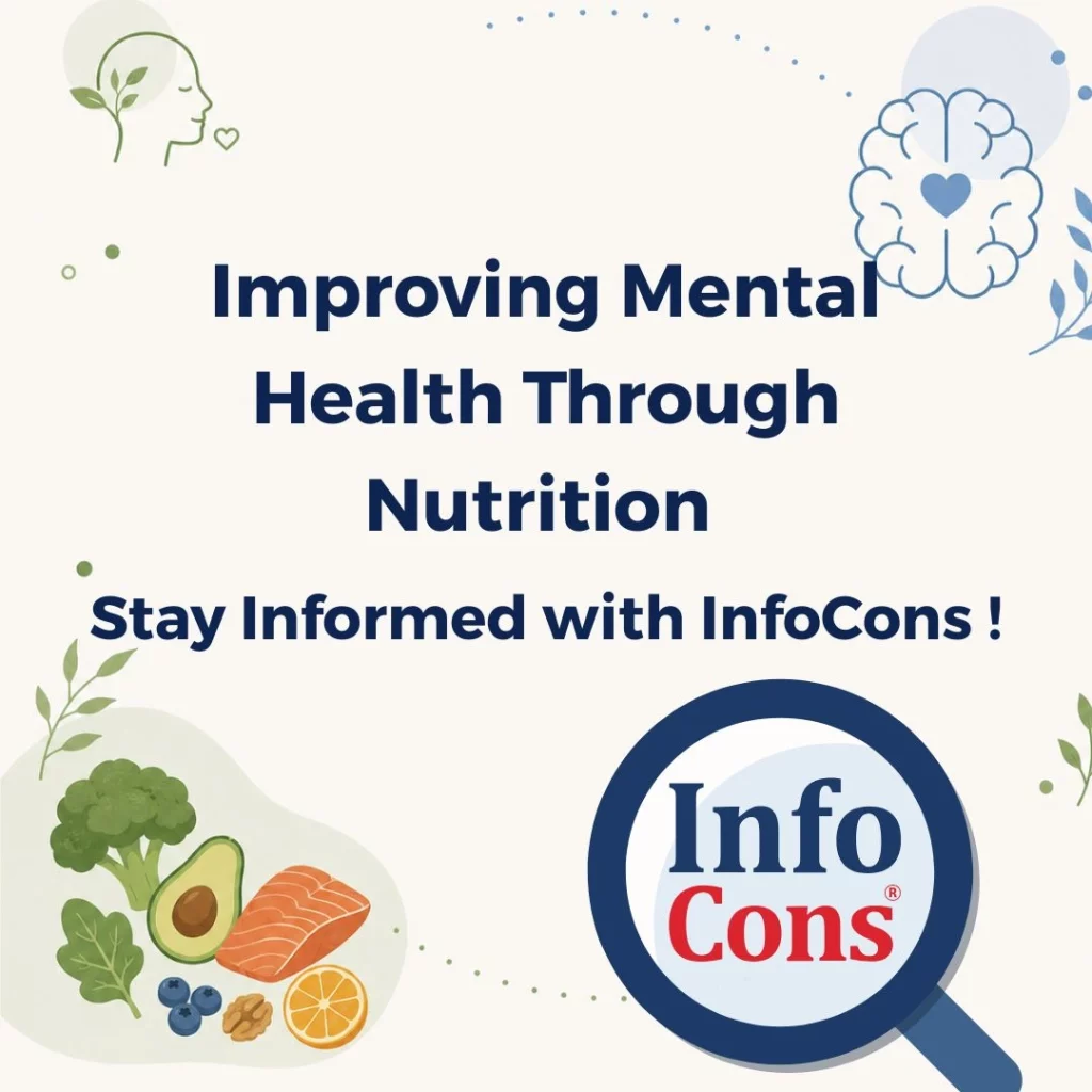 Improving Mental Health Through Nutrition – Stay Informed with InfoCons