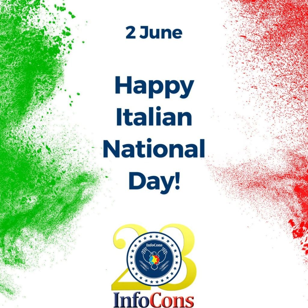 Happy Italian National Day - InfoCons Consumer Protection Informs you !