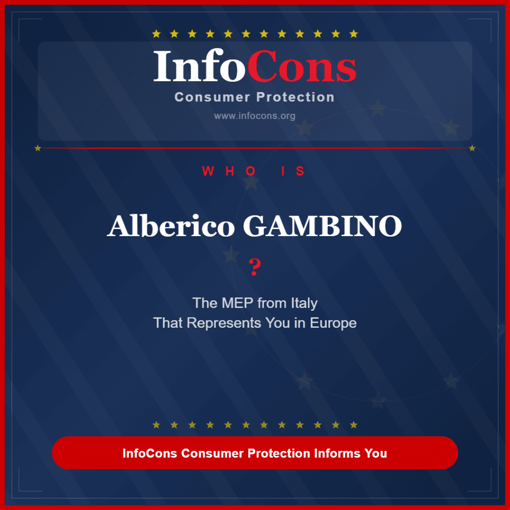 Who is Alberico GAMBINO ? The MEP from Italy That Represents You in Europe - InfoCons Consumer Protection Informs You