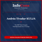 Who is András Tivadar KULJA ? The MEP from Hungary That Represents You in Europe - InfoCons Consumer Protection Informs You