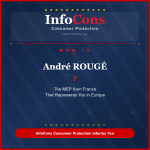 Who is André ROUGÉ ? The MEP from France That Represents You in Europe - InfoCons Consumer Protection Informs You