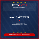 Who is Arno BAUSEMER ? The MEP from Germany That Represents You in Europe - InfoCons Consumer Protection Informs You