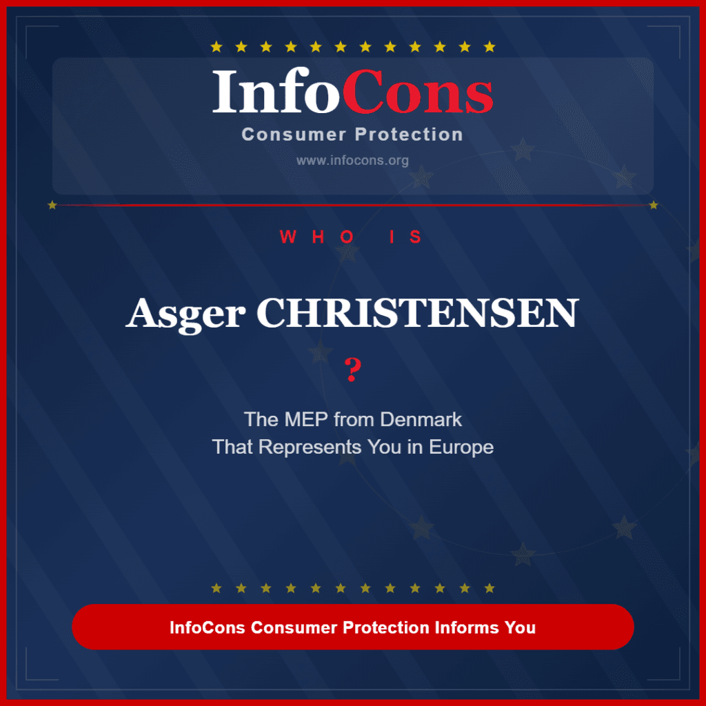 Who is Asger CHRISTENSEN ? The MEP from Denmark That Represents You in Europe - InfoCons Consumer Protection Informs You