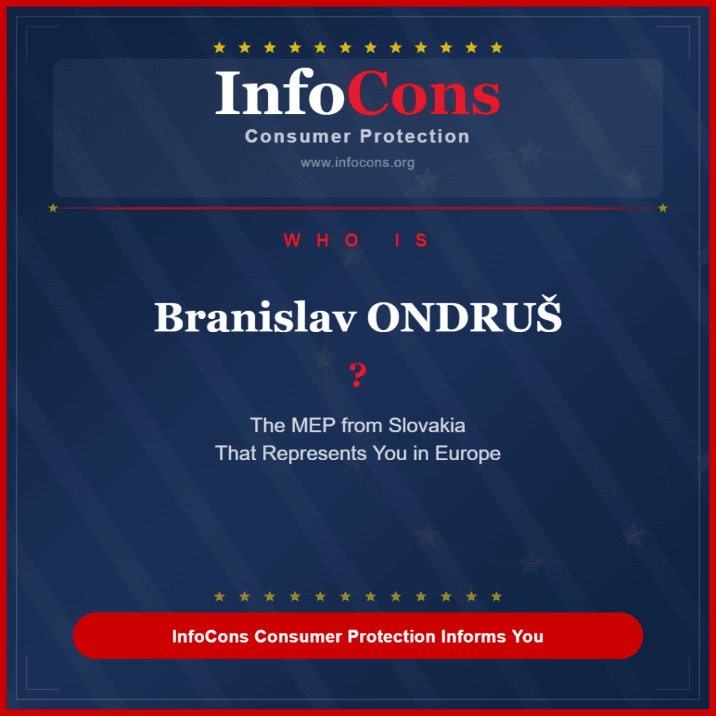 Who is Branislav ONDRUŠ ? The MEP from Slovakia That Represents You in Europe - InfoCons Consumer Protection Informs You