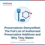 Preservatives Demystified - The Full List of Authorised Preservative Additives and Why They Matter