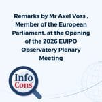 Remarks by Mr Axel Voss , Member of the European Parliament, at the Opening of the 2026 EUIPO Observatory Plenary Meeting
