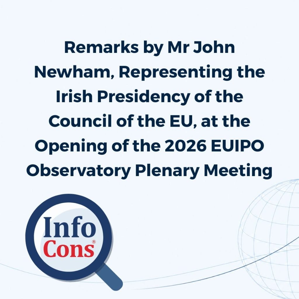 Remarks by Mr John Newham, Representing the Irish Presidency of the Council of the EU, at the Opening of the 2026 EUIPO Observatory Plenary Meeting