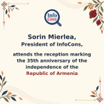 Sorin Mierlea, President of InfoCons, attends the Reception marking the 35th Anniversary of the Independence of the Republic of Armenia