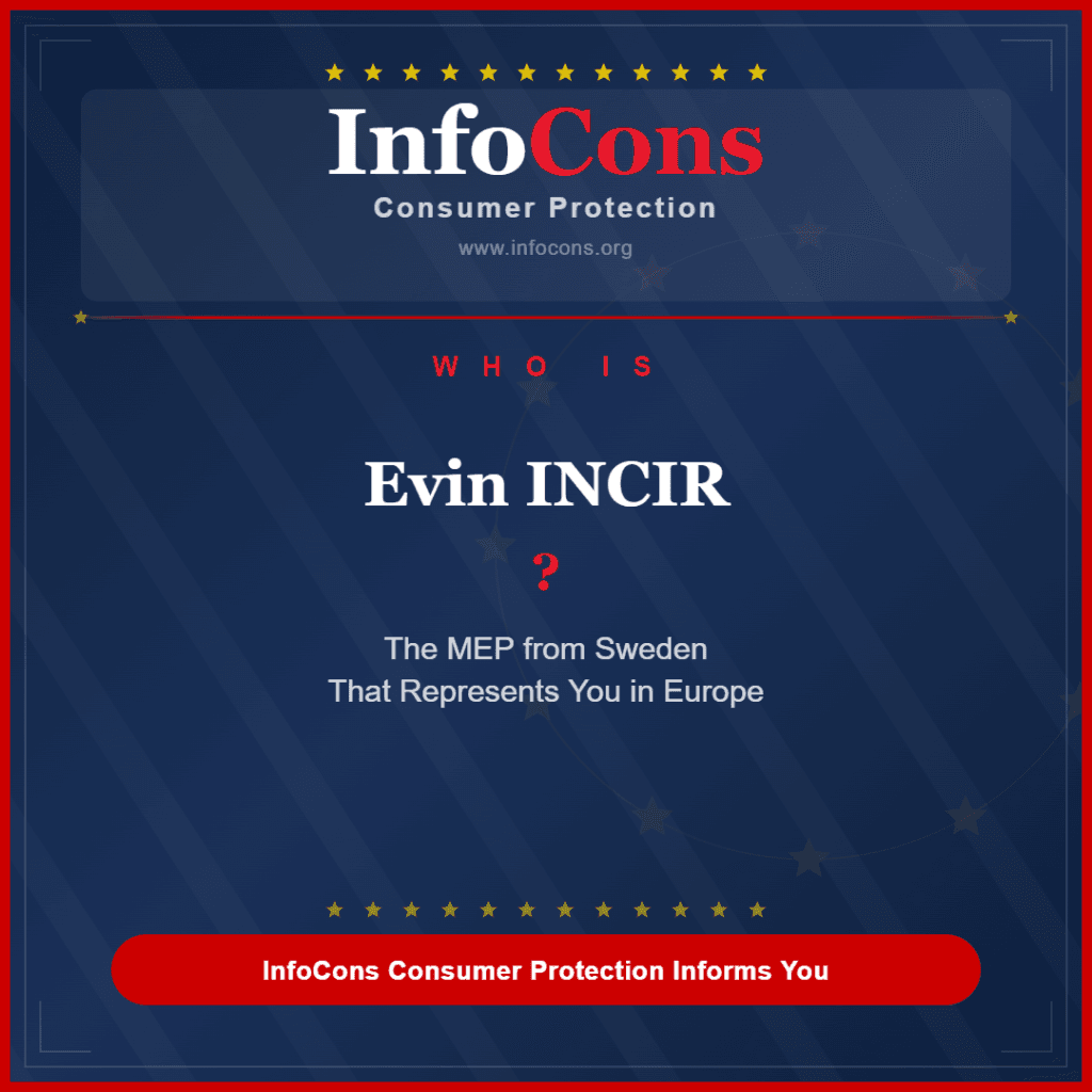 Who is Evin INCIR - The MEP from Sweden That Represents You in Europe - InfoCons Consumer Protection Informs You