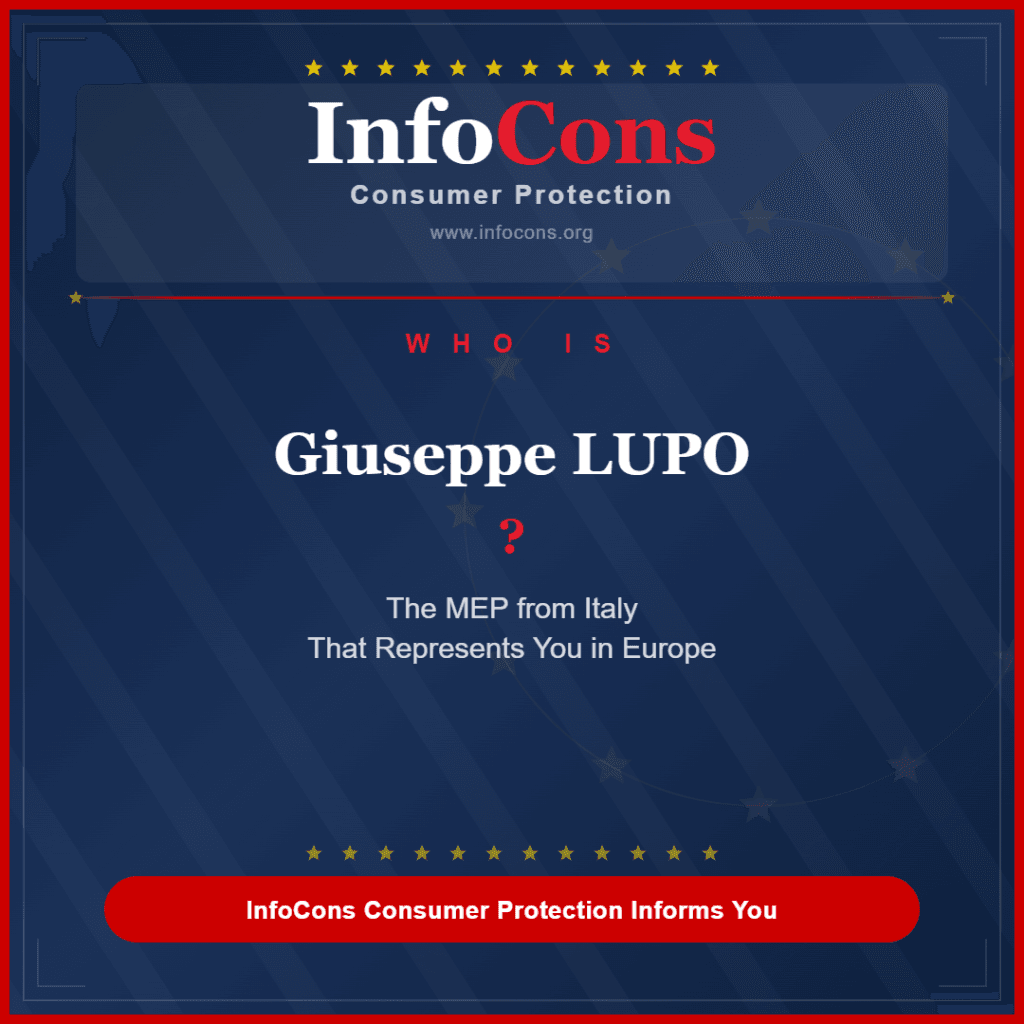 Who is Giuseppe LUPO ? The MEP from Italy That Represents You in Europe - InfoCons Consumer Protection Informs You