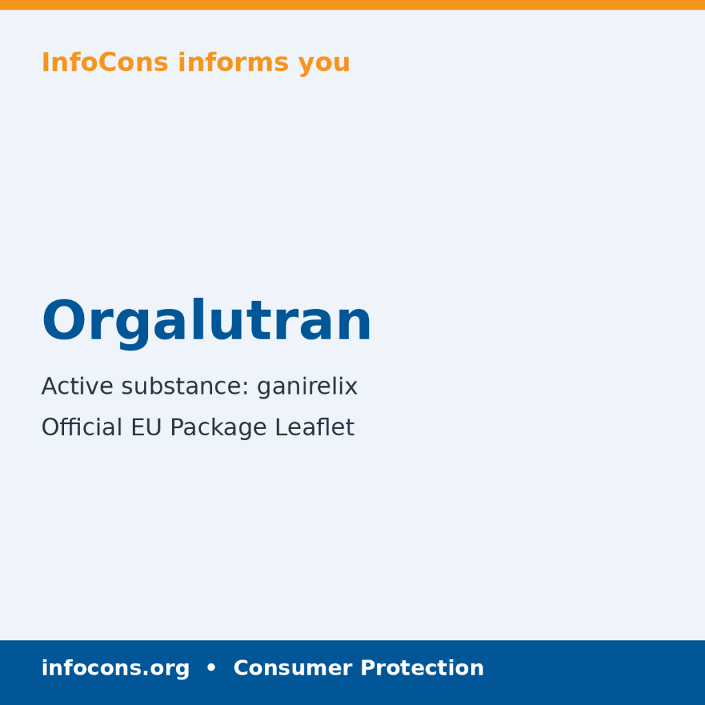 Orgalutran - Package Leaflet - InfoCons