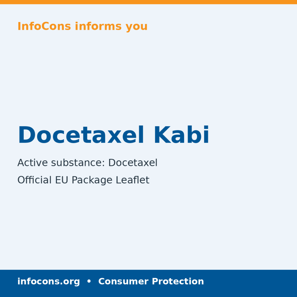 Docetaxel Kabi - Package Leaflet - InfoCons