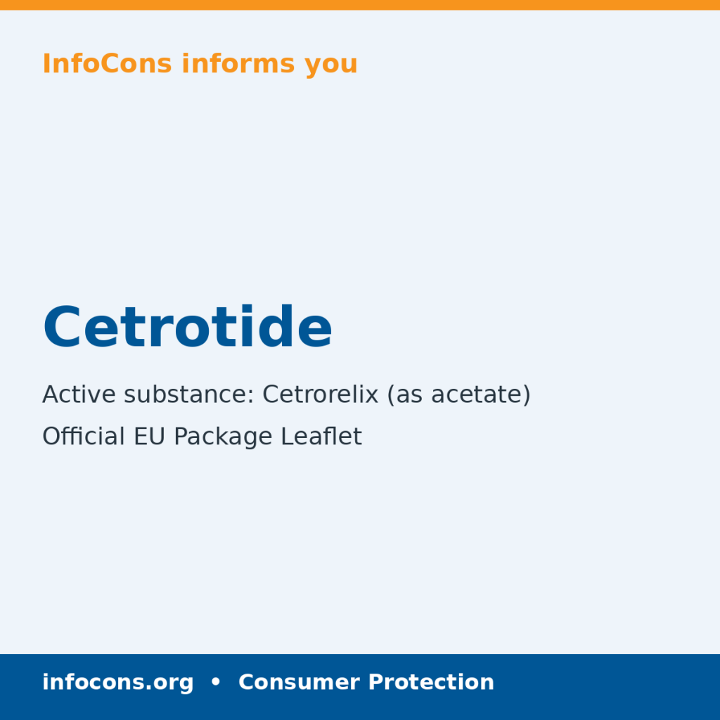 Cetrotide - Package Leaflet - InfoCons