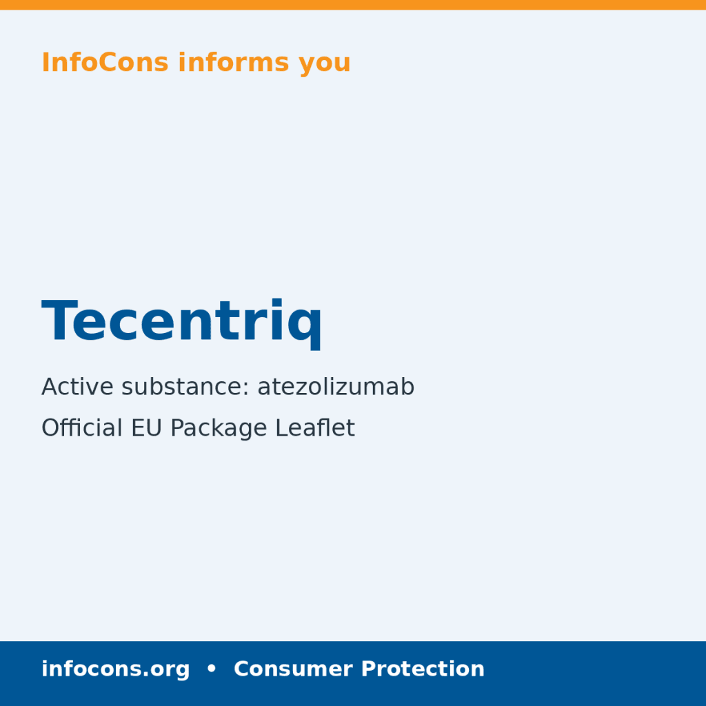 Tecentriq - Package Leaflet - InfoCons