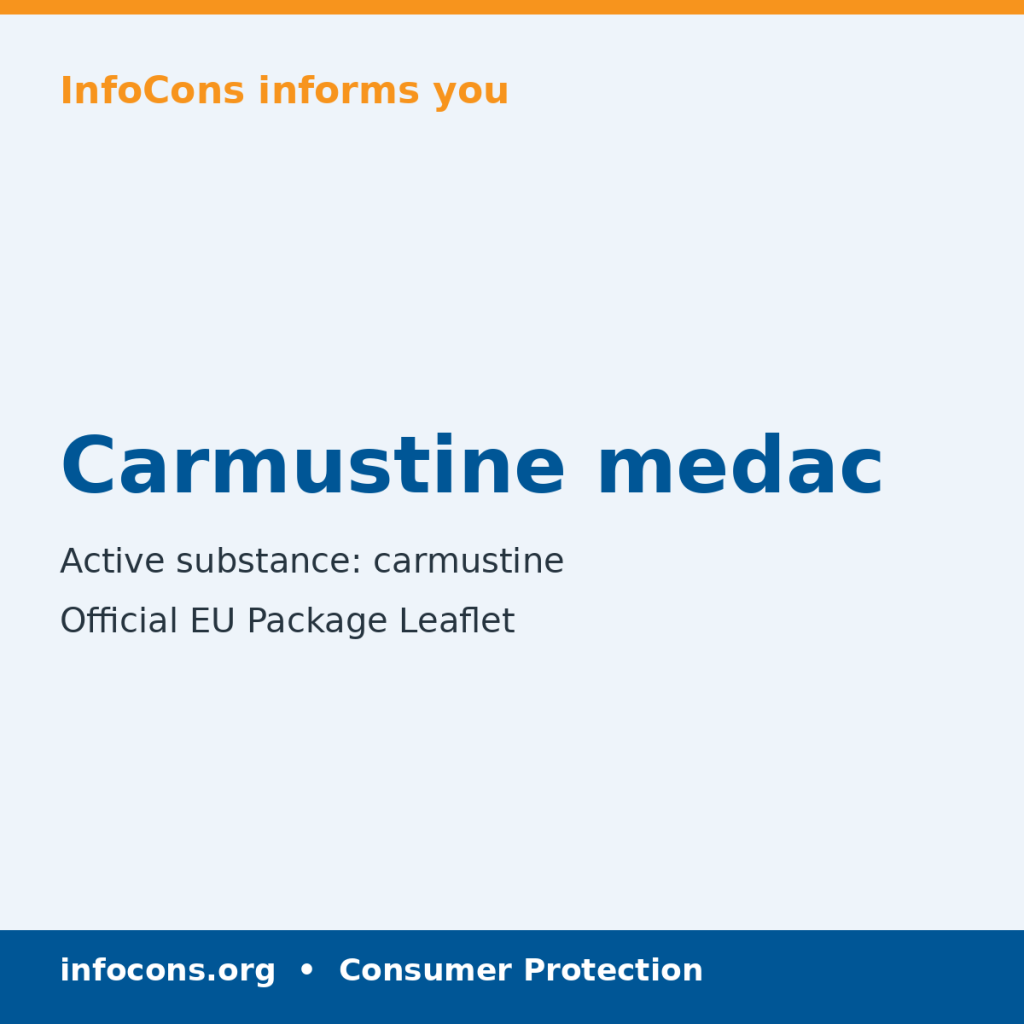 Carmustine medac - Package Leaflet - InfoCons