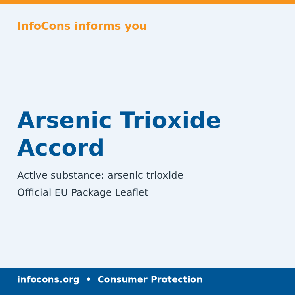 Arsenic Trioxide Accord - Package Leaflet - InfoCons